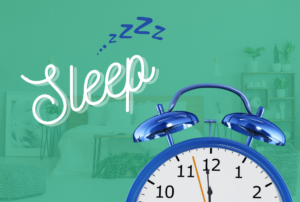 SLEEP: THE SECRET TO A HAPPIER AND HEALTHIER YOU!